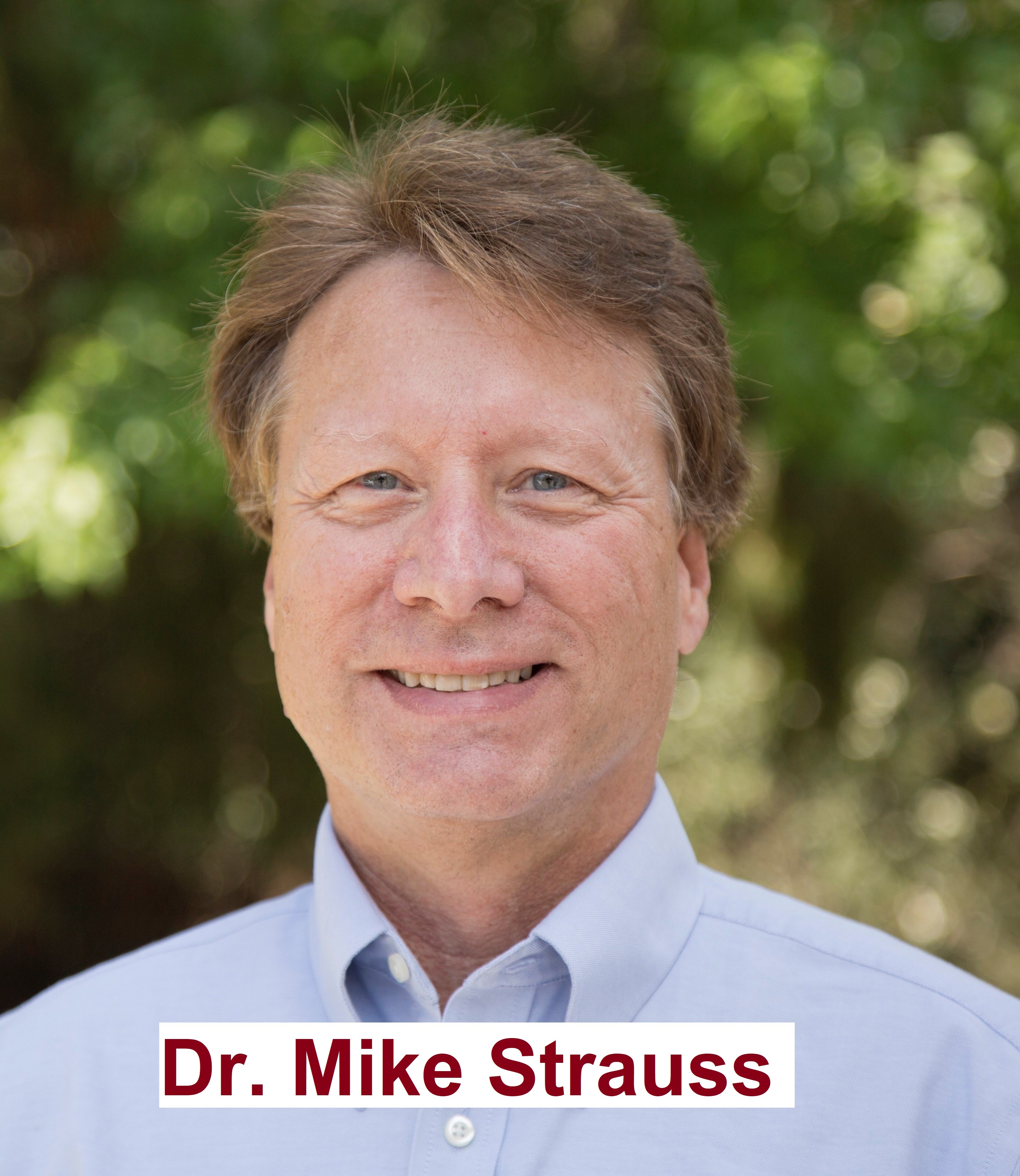 Dr. Mike Strauss